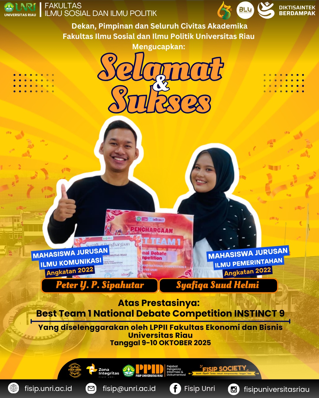 Selamat & Sukses Peter Y. P. Sipahutar (Ilmu Komunikasi angkatan 2022) dan Syafiqa Suud Helmi (Ilmu Pemerintahan 2022)