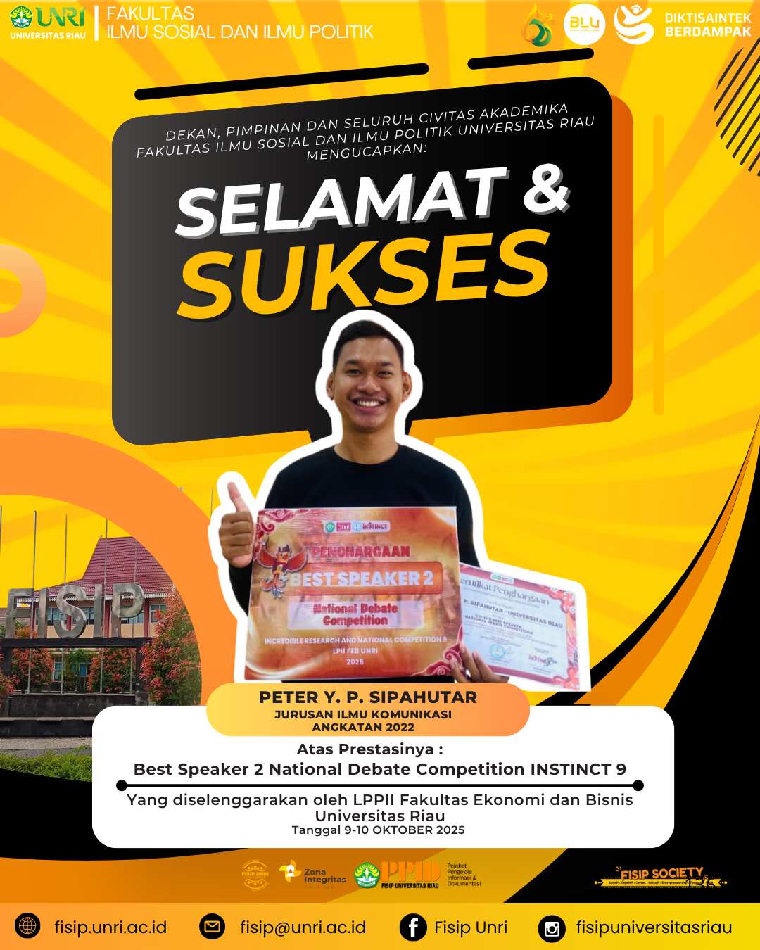 Selamat & Sukses kepada Peter Y. P. Sipahutar mahasiswa Jurusan Ilmu Komunikasi angkatan 2022