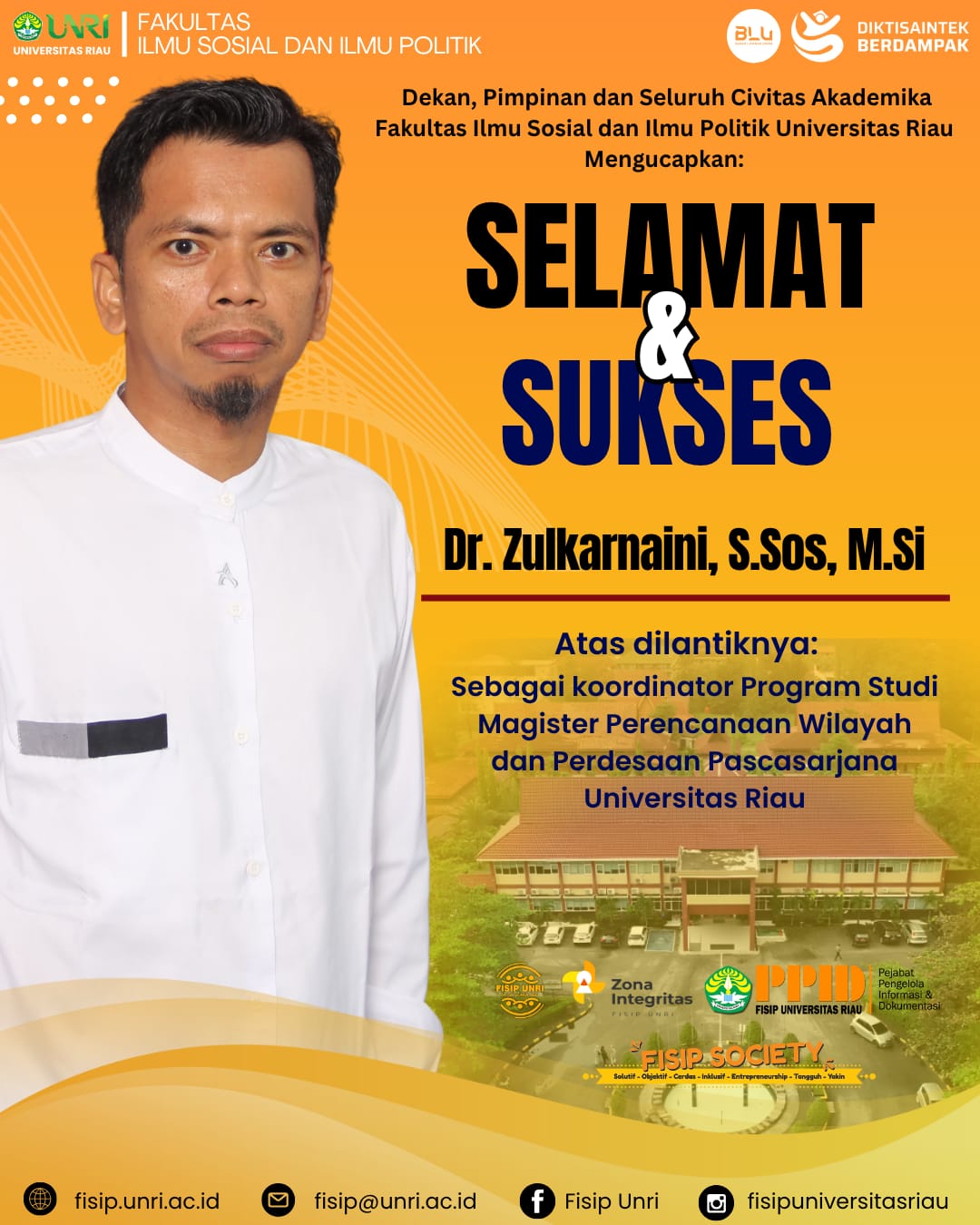 Selamat & Sukses Dr. Zulkarnaini, S.Sos., M.Si atas dilantiknya sebagai Koordinator Program Studi Magister Perencanaan Wilayah dan Perdesaan Pascasarjana Universitas Riau.