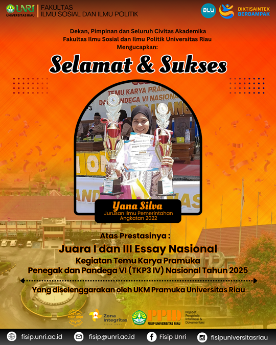 Selamat & Sukses FISIP Universitas Riau bangga atas prestasi Yana Silva Mahasiswi Jurusan Ilmu Pemerintahan angkatan 2022