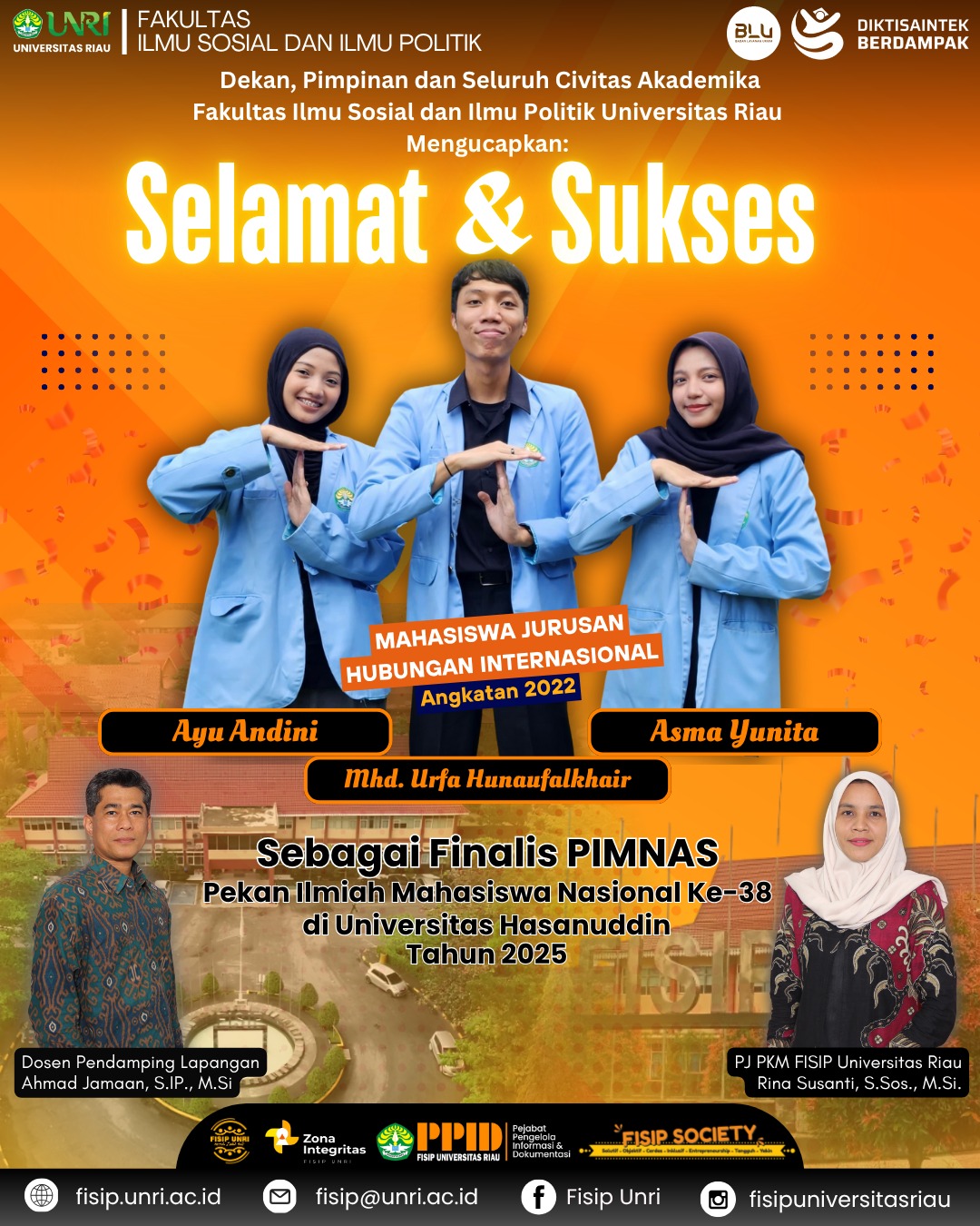 Selamat & Sukses Ayu Andini, Mhd. Urfa Hunaufalkhair, dan Asma Yunita (Mahasiswa Jurusan Hubungan Internasional Angkatan 2022)