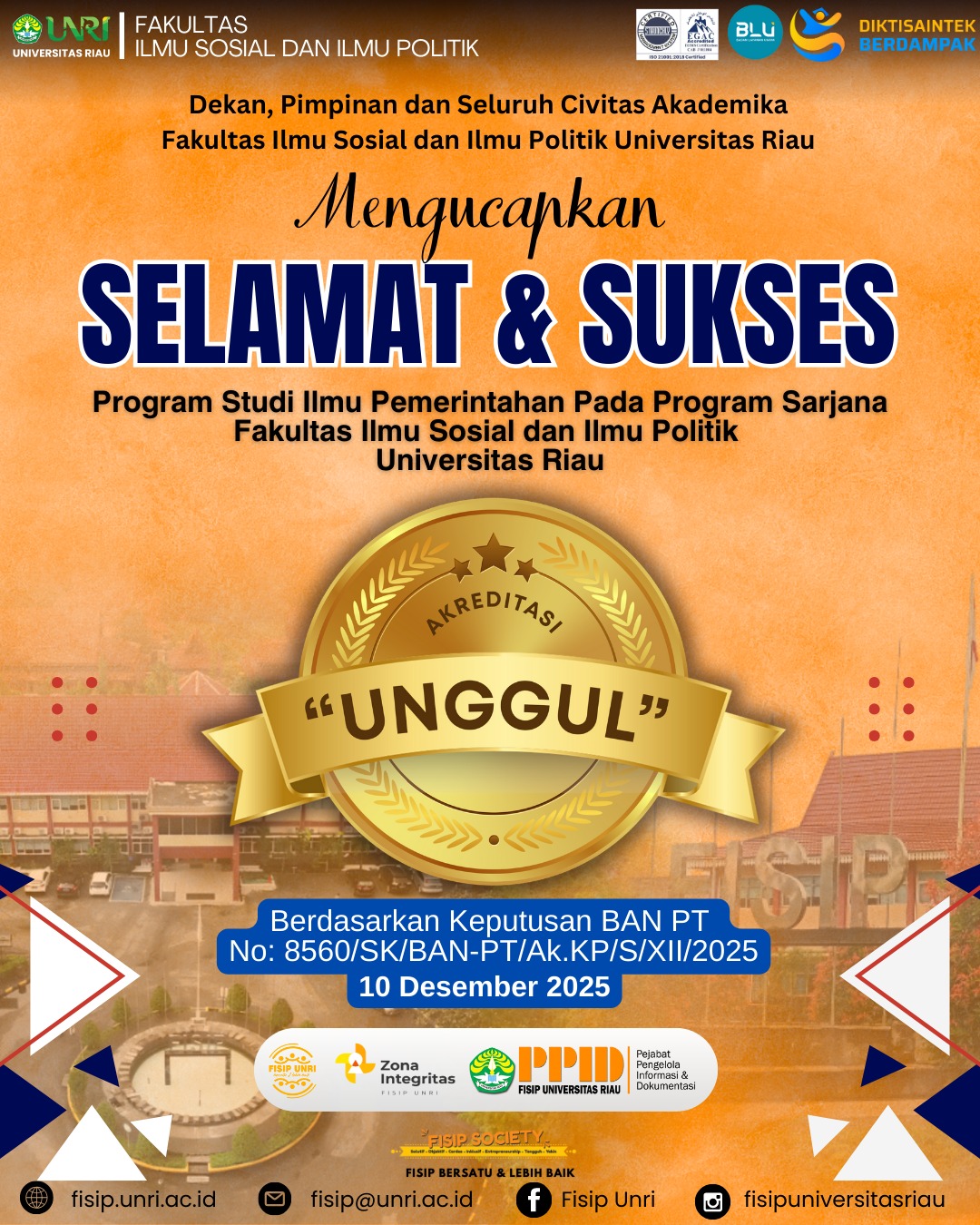 Congratulations to the Bachelor’s Degree Program in Government Science, FISIP University of Riau, on achieving Excellent Accreditation