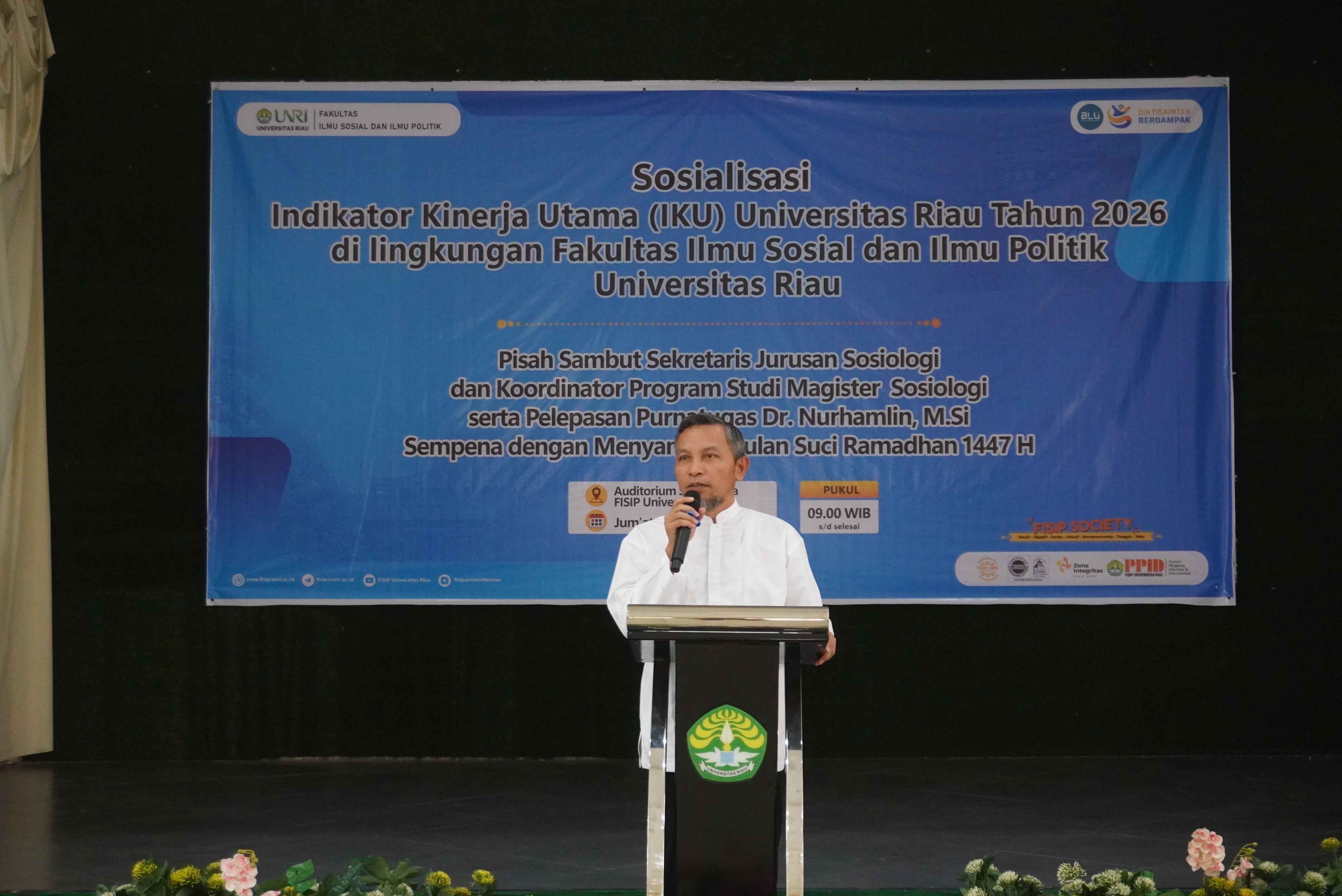 Sosialisasi IKU 2026, FISIP UNRI Rangkai Pisah Sambut, Purnatugas, Pembagian Sembako dan Ceramah Ramadhan