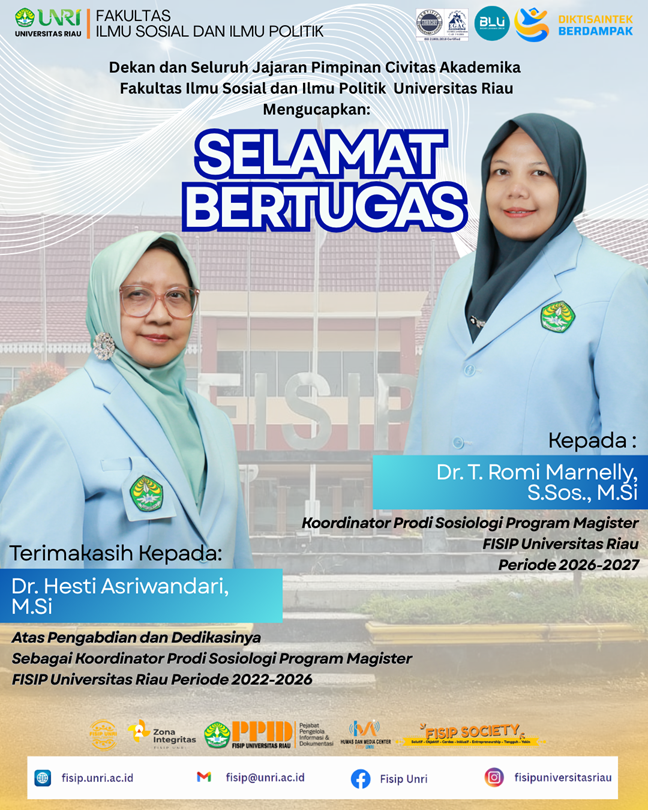 Selamat Bertugas kepada Dr. T. Romi Marnelly, S.Sos., M.Si sebagai Koordinator Prodi Sosiologi Program Magister FISIP UNRI Periode 2026–2027