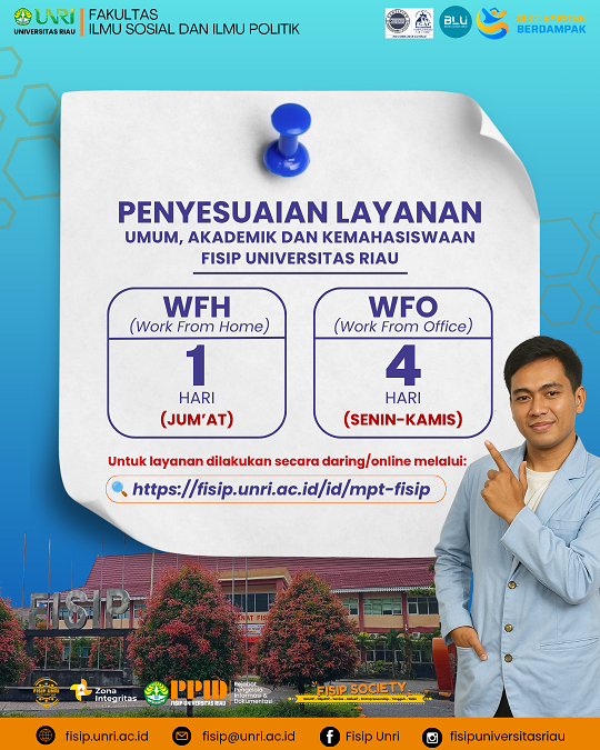 PROVISIONS FOR THE IMPLEMENTATION OF WFH/WFO AT FISIP UNIVERSITAS RIAU