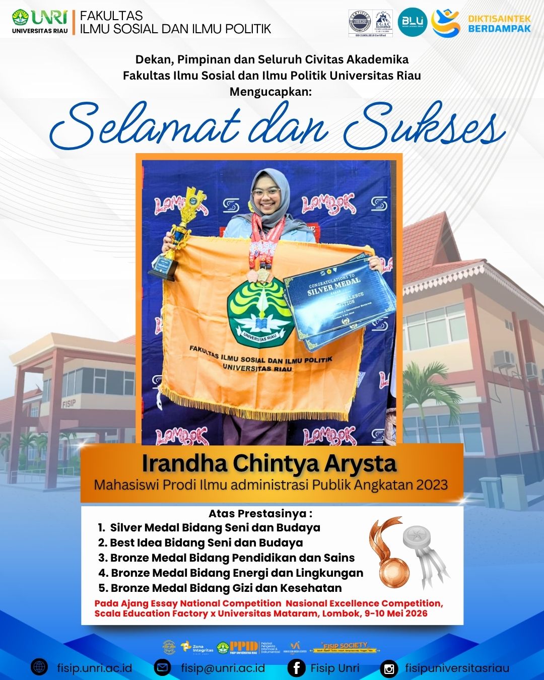 Congratulations and best wishes to Irandha Chintya Arysta, a student of the Public Administration Study Program, Class of 2023.