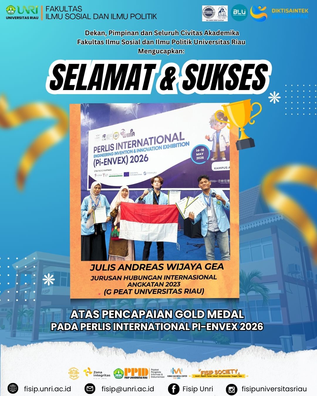 Congratulations and best wishes to Julis Andreas Wijaya Gea, a student of the Department of International Relations, Class of 2023