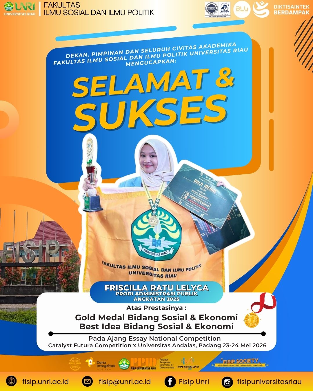 Selamat kepada Friscilla Ratu Lelyca, mahasiswa Program Studi Administrasi Publik Angkatan 2025