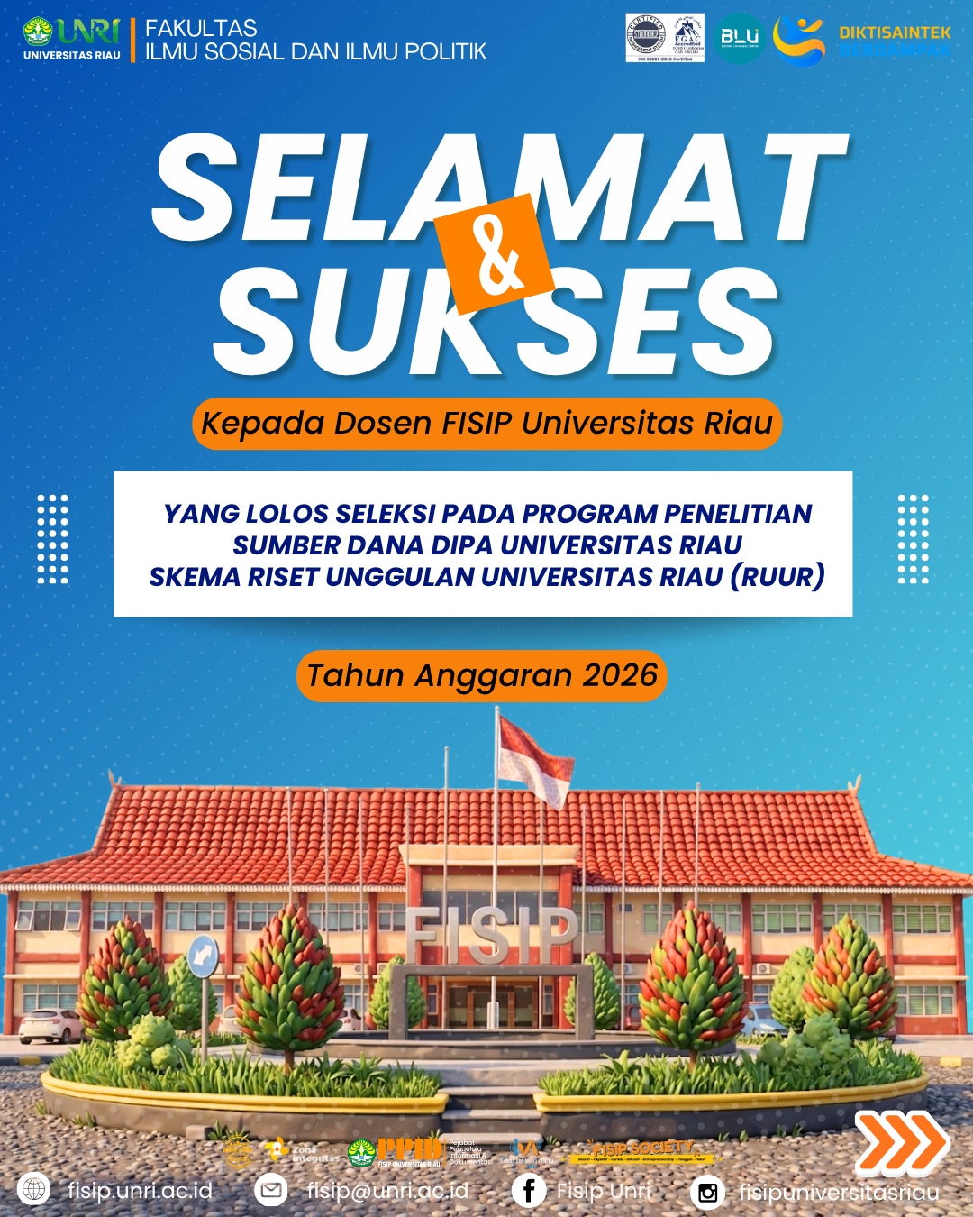 Selamat kepada 20 Dosen FISIP UNRI yang Lolos Program Penelitian Sumber Dana DIPA UNRI dengan Skema Riset Unggulan Universitas Riau (RUUR) Tahun 2026