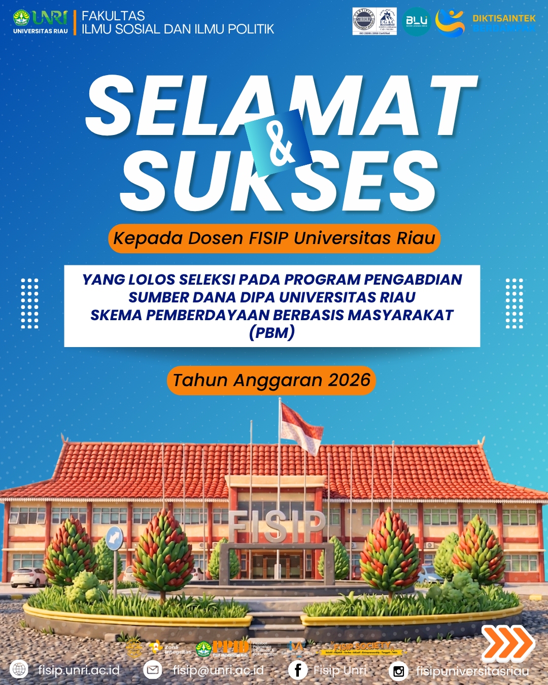 Selamat kepada 10 Dosen FISIP UNRI yang Lolos Program Pengabdian Sumber Dana DIPA UNRI dengan Skema Pemberdayaan Berbasis Masyarakat (PMB) Tahun 2026