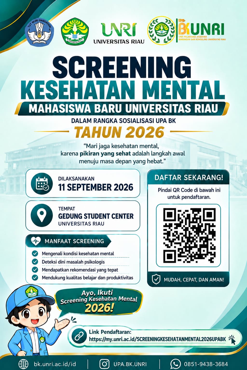 Screening Kesehatan Mental Mahasiswa Baru Universitas Riau