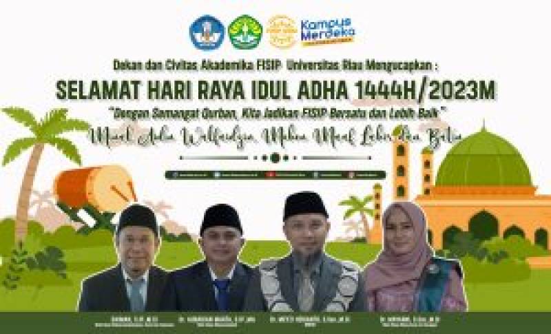 Pemotongan Hewan Qurban Hari Raya Idul Adha 1444 H / 2023M Pada FISIP Universitas Riau