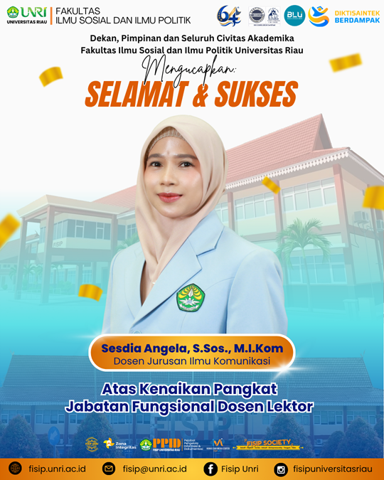 Selamat & Sukses Kepada Sesdia Angela, S.Sos., M.I.Kom., Dosen Jurusan Ilmu Komunikasi, Atas Kenaikan Pangkat Jabatan Fungsional Dosen Lektor