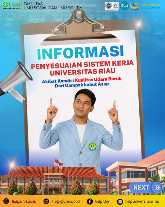 PENYESUAIAN SISTEM KERJA UNIVERSITAS RIAU AKIBAT KABUT ASAP