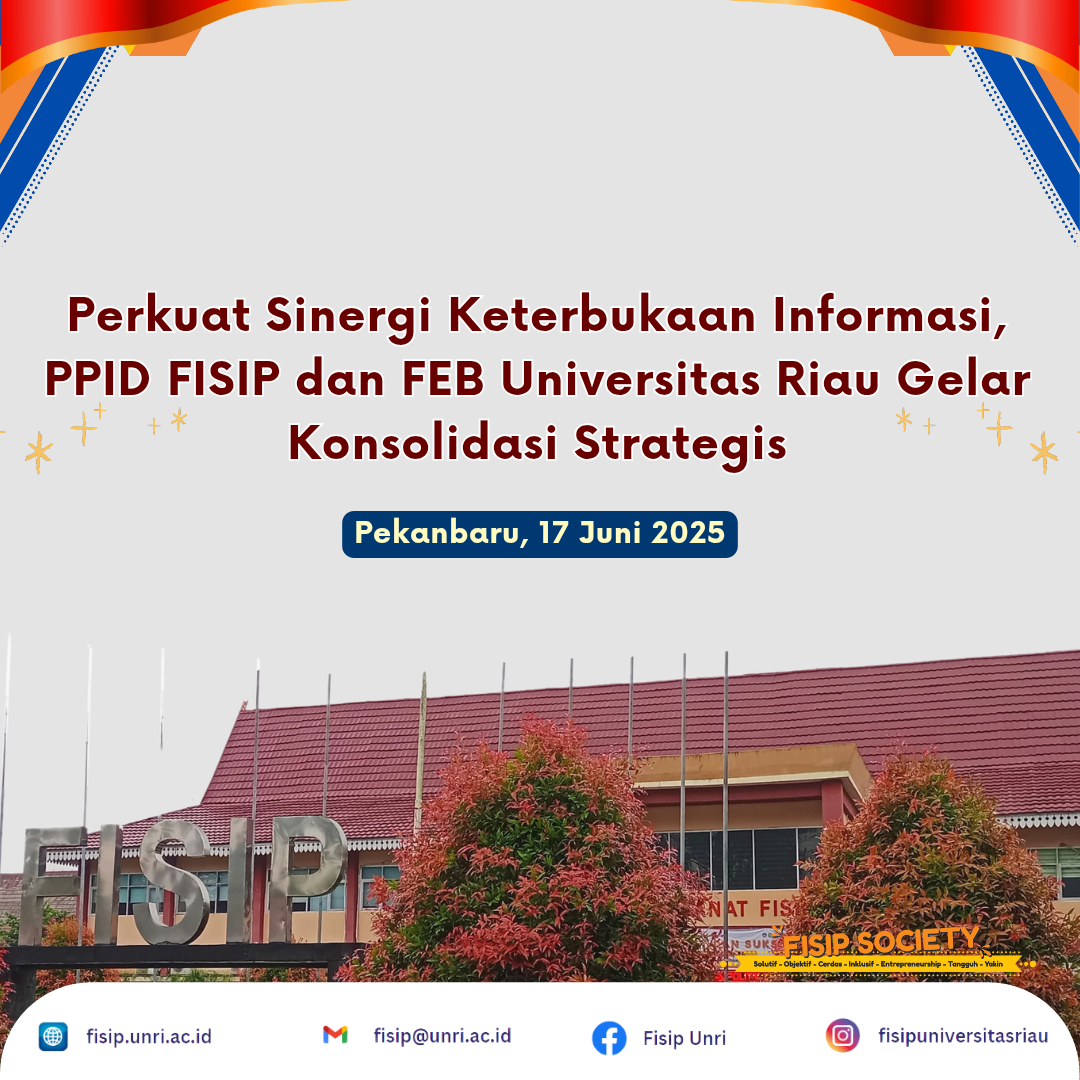 Perkuat Sinergi Keterbukaan Informasi, PPID FISIP dan FEB Universitas Riau Gelar Konsolidasi Strategis