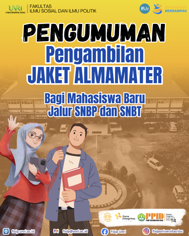 PENGUMUMAN UNTUK MAHASISWA BARU FISIP UNRI 2025! 🎓 📢 Jalur SNBP & SNBT