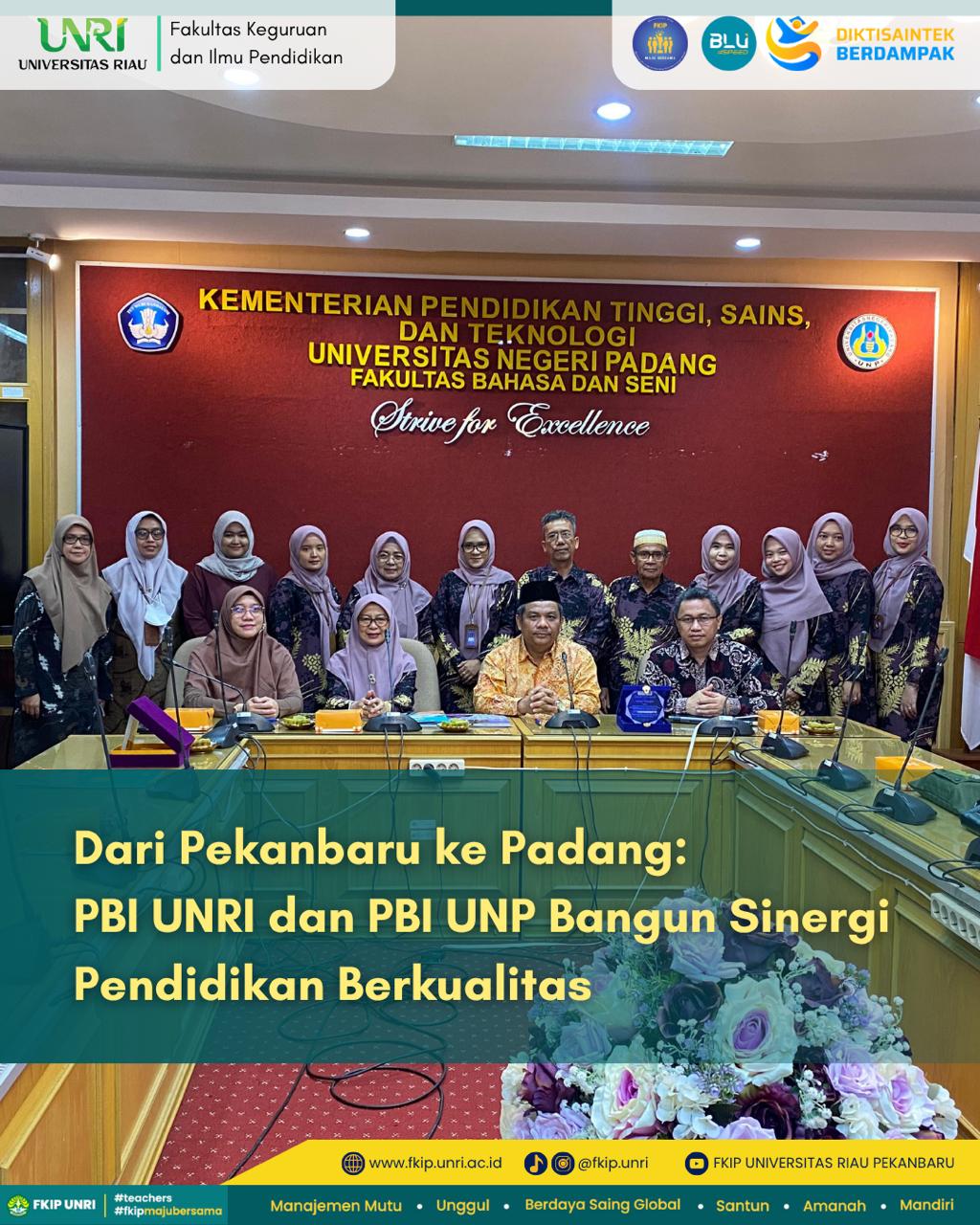 Dari Pekanbaru ke Padang: PBI UNRI dan PBI UNP Bangun Sinergi Pendidikan Berkualitas