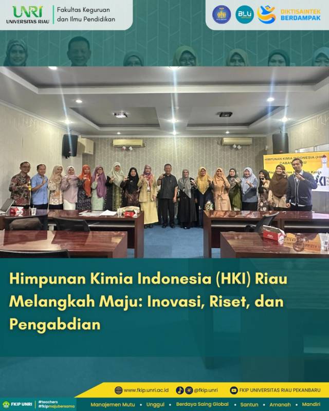 Himpunan Kimia Indonesia (HKI) Riau Melangkah Maju: Inovasi, Riset dan Pengabdian
