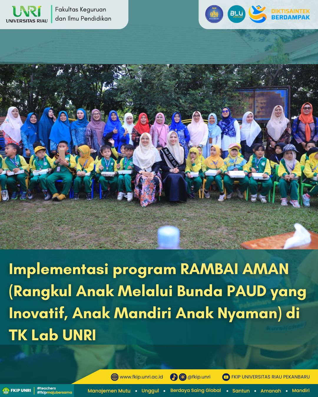 Implementasi Program RAMBAI AMAN (Rangkul Anak Melalui Bunda PAUD yang Inovatif, Anak Mandiri Anak Nyaman) di TK LAB UNRI