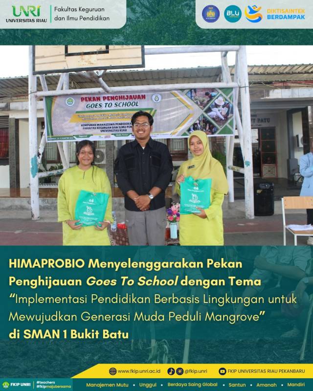 HIMAPROBIO Menyelenggarakan Pekan Penghijauan Goes To School di SMAN 1 Bukit Batu