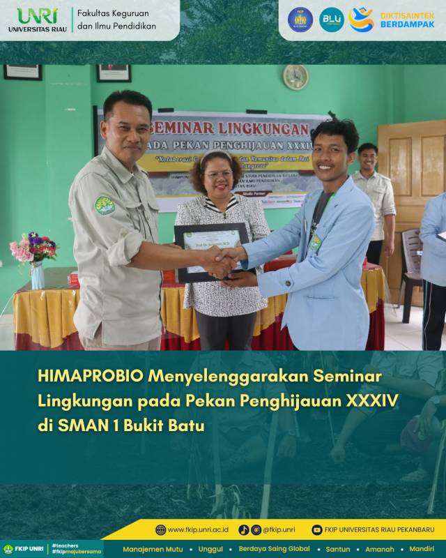 HIMAPROBIO Menyelenggarakan Seminar Lingkungan pada Pekan Penghijauan XXXIV di SMAN 1 Bukit Batu
