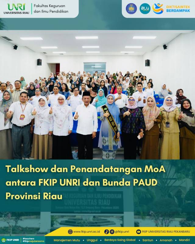 Talkshow Bersama Bunda PAUD Provinsi Riau dan Penandatanganan MoA dengan FKIP UNRI