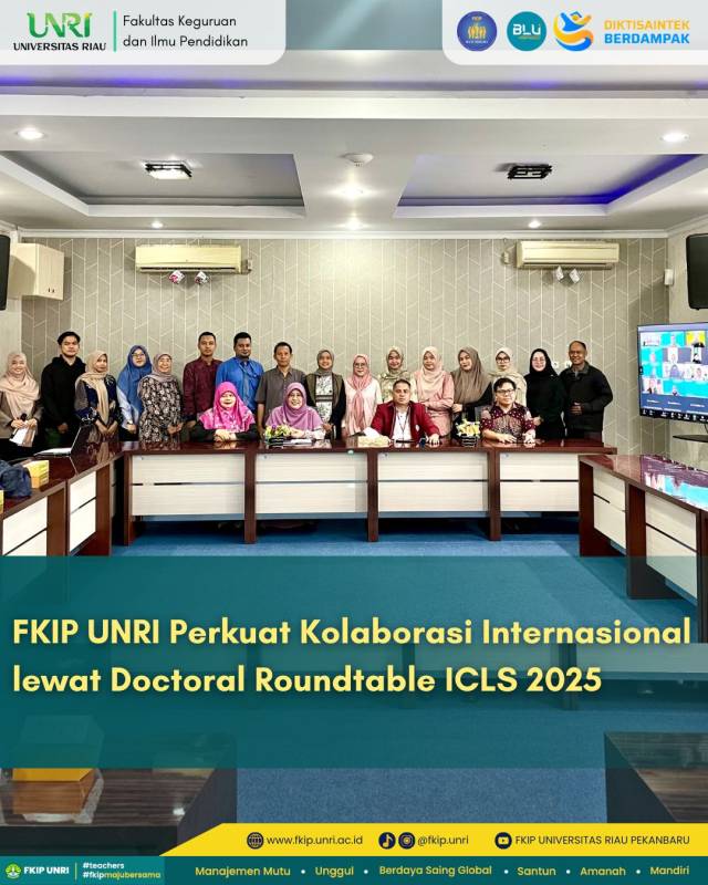 FKIP UNRI Perkuat Kolaborasi Internasional lewat Doctoral Roundtable ICLS 2025