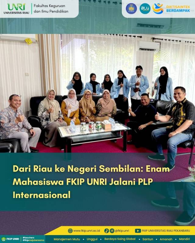Dari Riau ke Negeri Sembilan: Enam Mahasiswa FKIP UNRI Jalani PLP Internasional