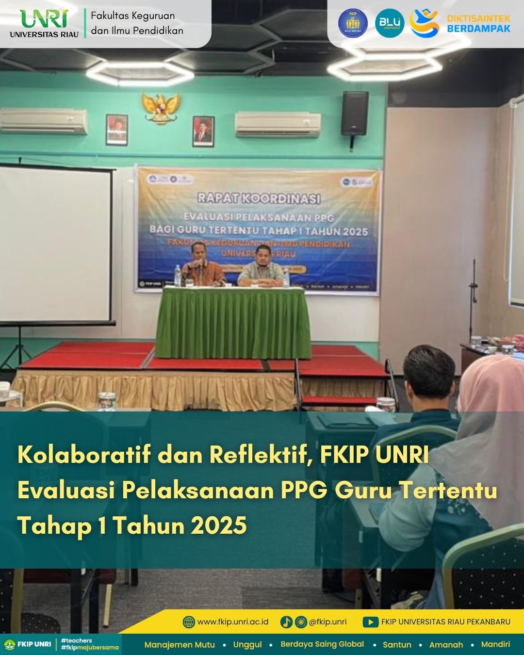 Rapat Koordinasi Evaluasi Pelaksanaan PPG Guru Tertentu Tahap 1 Tahun 2025 FKIP Universitas Riau
