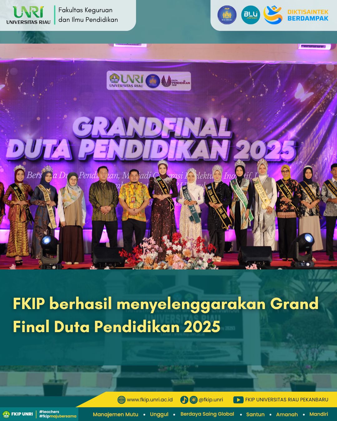 FKIP UNRI selenggarakan Grand Final Duta Pendidikan 2025