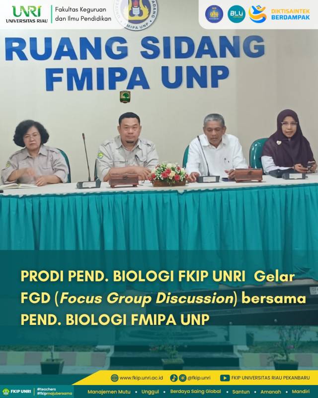 Program Studi Pendidikan Biologi FKIP UNRI Gelar FGD bersama Program Studi Pendidikan Biologi FMIPA UNP