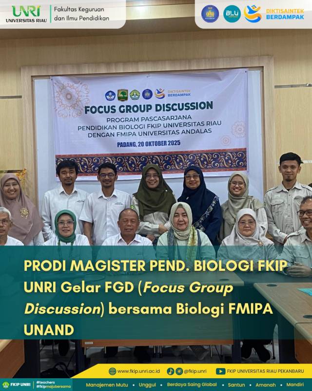 Program Studi Magister Pendidikan Biologi FKIP UNRI Gelar FGD bersama Program Studi Biologi FMIPA UNAND