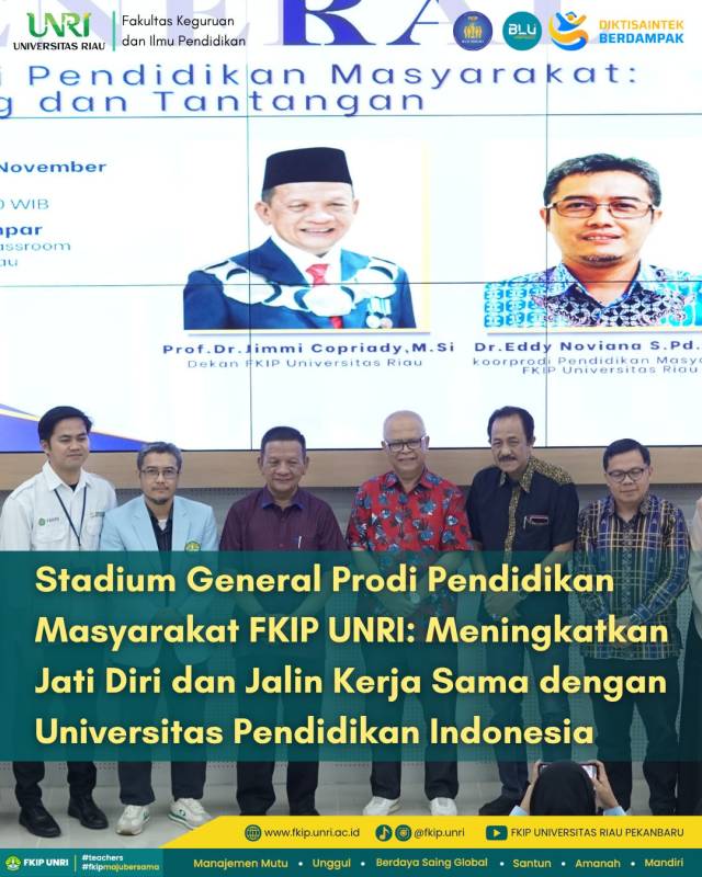 Stadium General Prodi Pendidikan Masyarakat FKIP UNRI: Meningkatkan Jati Diri dan Jalin Kerja Sama dengan Universitas Pendidikan Indonesia