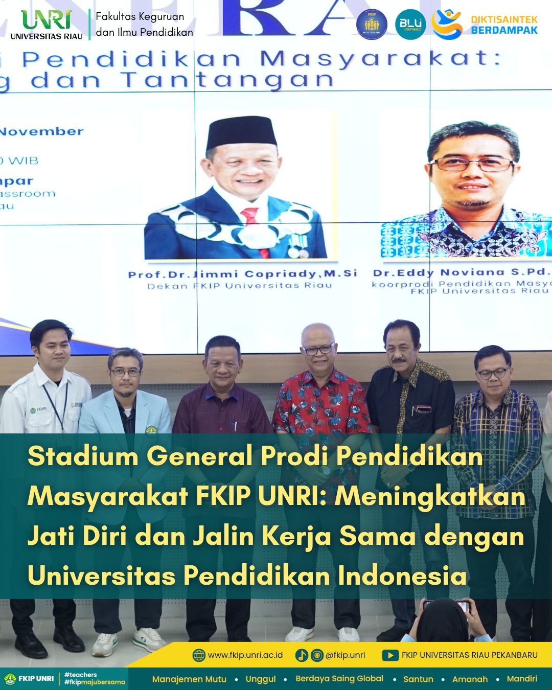 Stadium General Prodi Pendidikan Masyarakat FKIP UNRI: Meningkatkan Jati Diri dan Jalin Kerja Sama dengan Universitas Pendidikan Indonesia