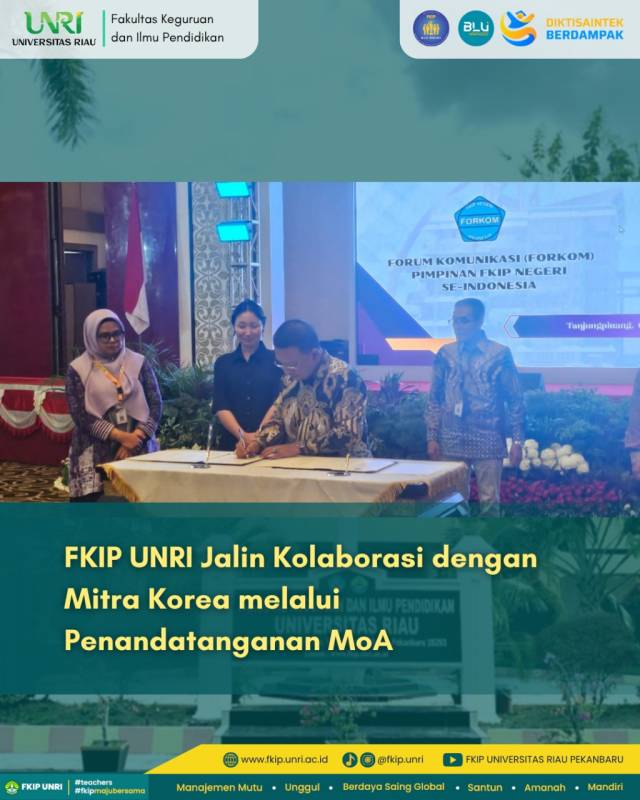 FKIP UNRI Jalin Kolaborasi dengan Mitra Korea melalui Penandatanganan MoA