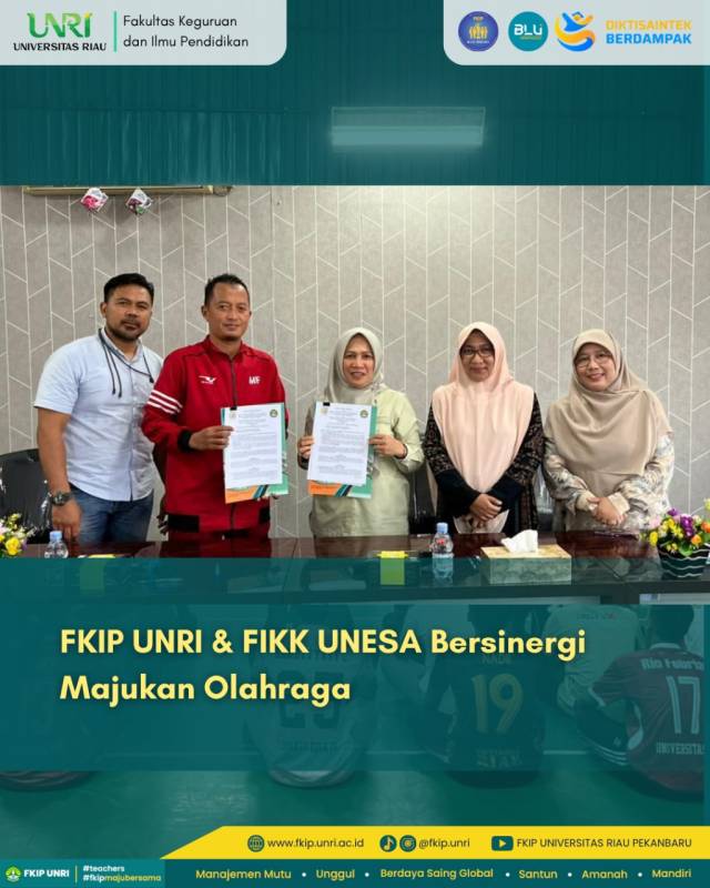 Sinergi Dua Kampus Pendidikan: FKIP UNRI dan FIKK UNESA Jalin Kerja Sama untuk Majukan Dunia Olahraga