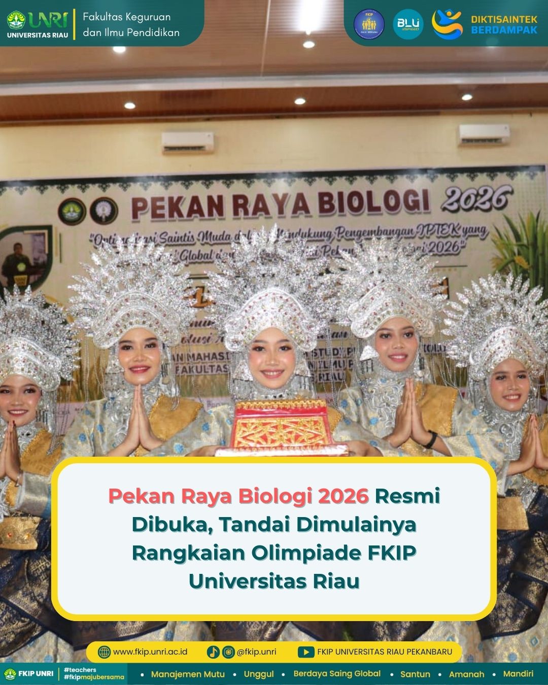 Pekan Raya Biologi 2026 Resmi Dibuka, Tandai Dimulainya Rangkaian Olimpiade FKIP Universitas Riau