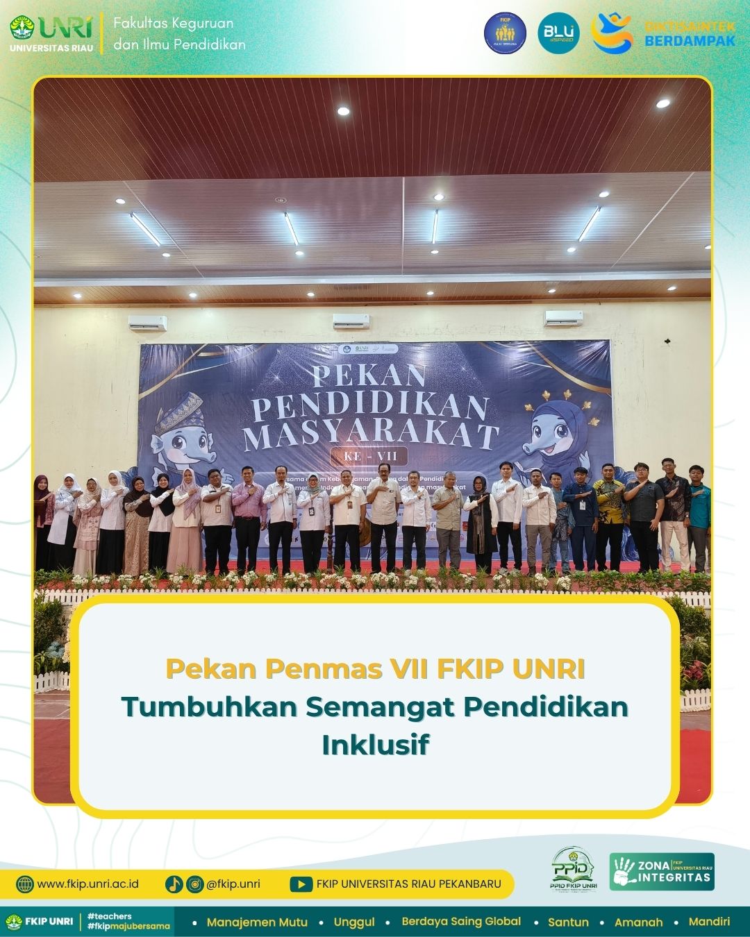 Pekan Penmas VII FKIP UNRI Tumbuhkan Semangat Pendidikan Inklusif