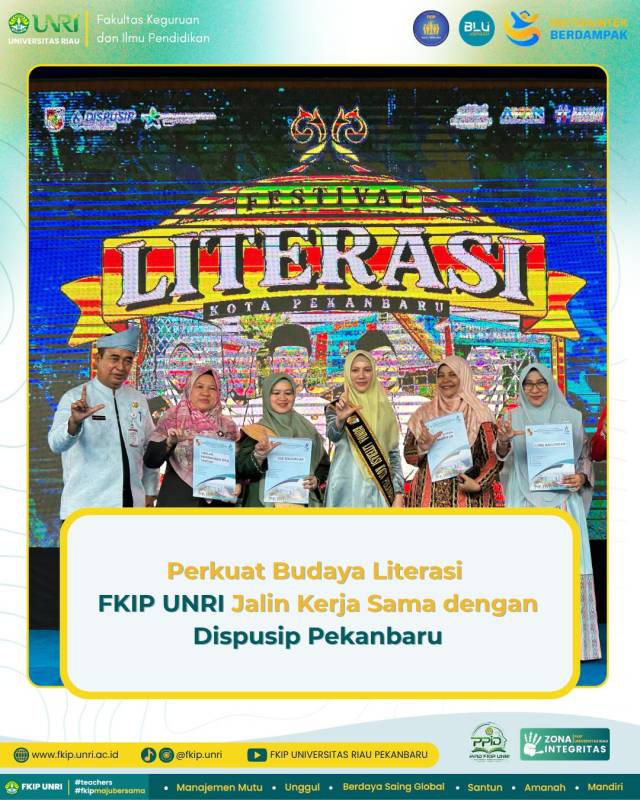Perkuat Budaya Literasi, FKIP UNRI Jalin Kerja Sama dengan Dispusip Pekanbaru