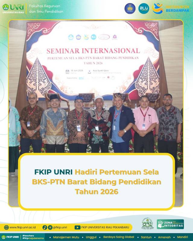 FKIP UNRI Hadiri Pertemuan Sela BKS-PTN Barat Bidang Pendidikan Tahun 2026