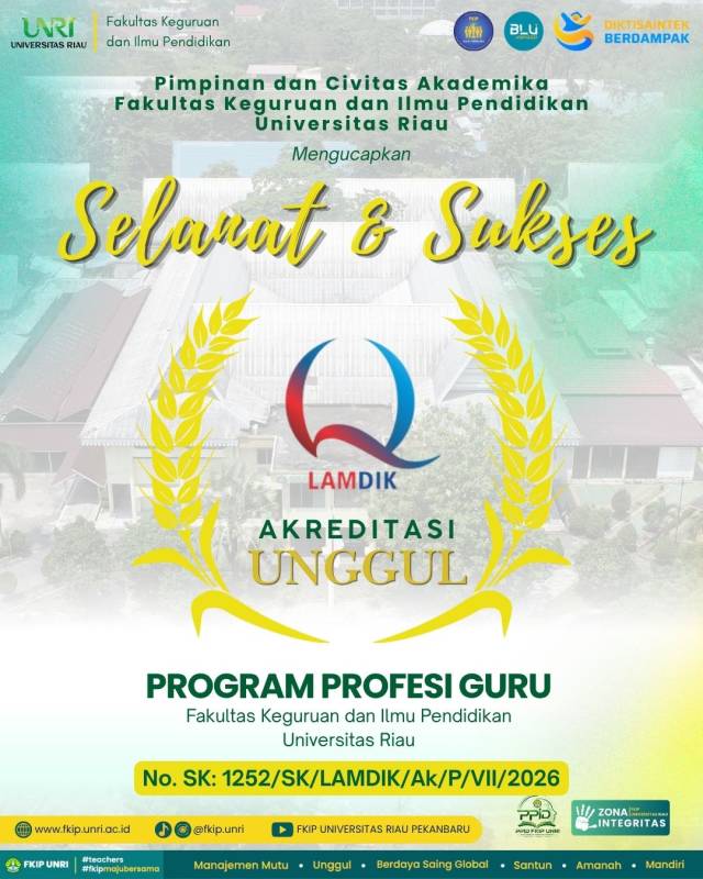 Program Studi PPG FKIP Universitas Riau Resmi Meraih Akreditasi UNGGUL
