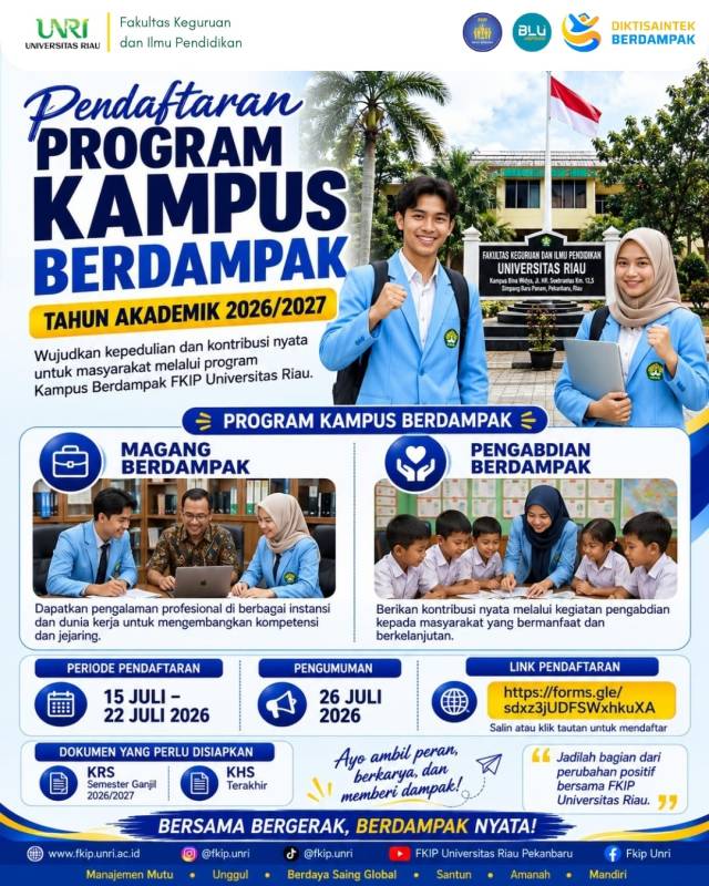 📢 PENDAFTARAN PROGRAM KAMPUS BERDAMPAK FKIP UNIVERSITAS RIAU 2026/2027 RESMI DIBUKA!