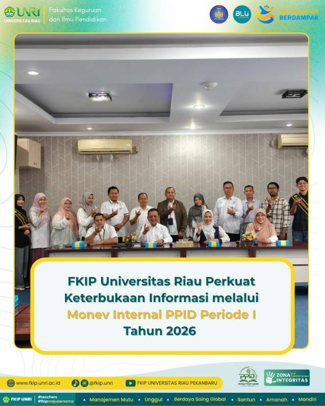 FKIP Universitas Riau Perkuat Keterbukaan Informasi melalui Monev Internal PPID Periode I Tahun 2026
