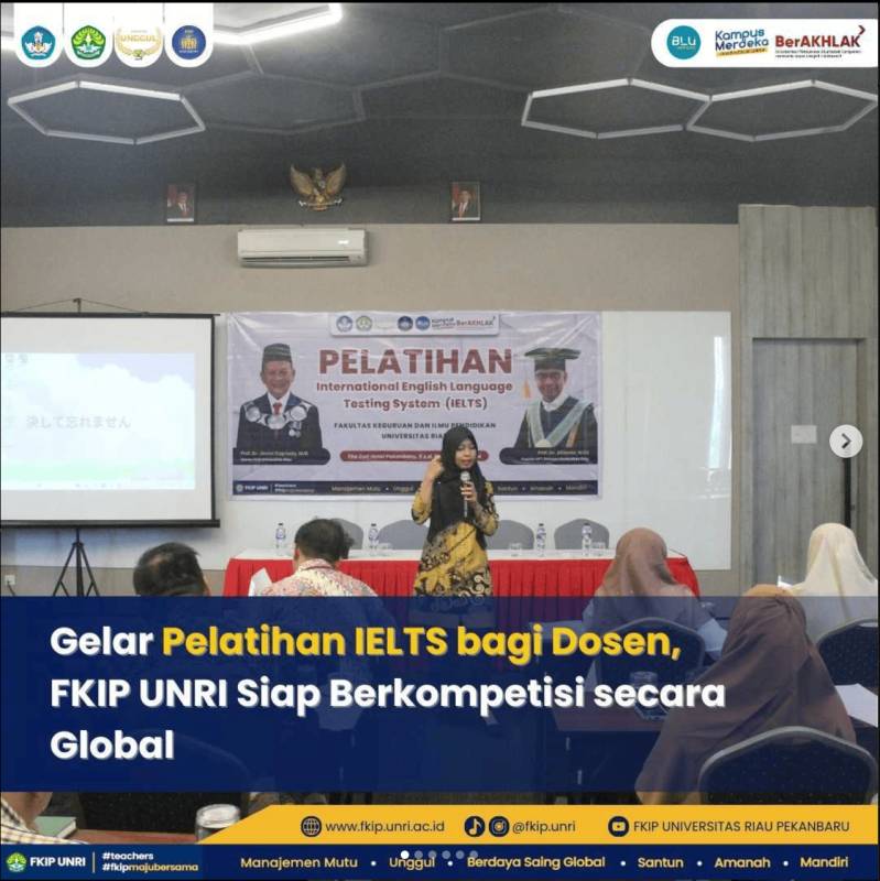 Dosen FKIP UNRI Siap Berkompetisi Global dengan IELTS