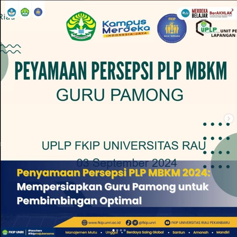 Penyamaan Persepsi PLP MBKM 2024: Mempersiapkan Guru Pamong untuk Pembimbingan Optimal