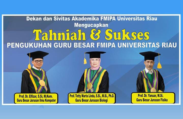 Tiga Guru Besar FMIPA UNRI Dikukuhkan dalam Sidang Terbuka Senat Universitas