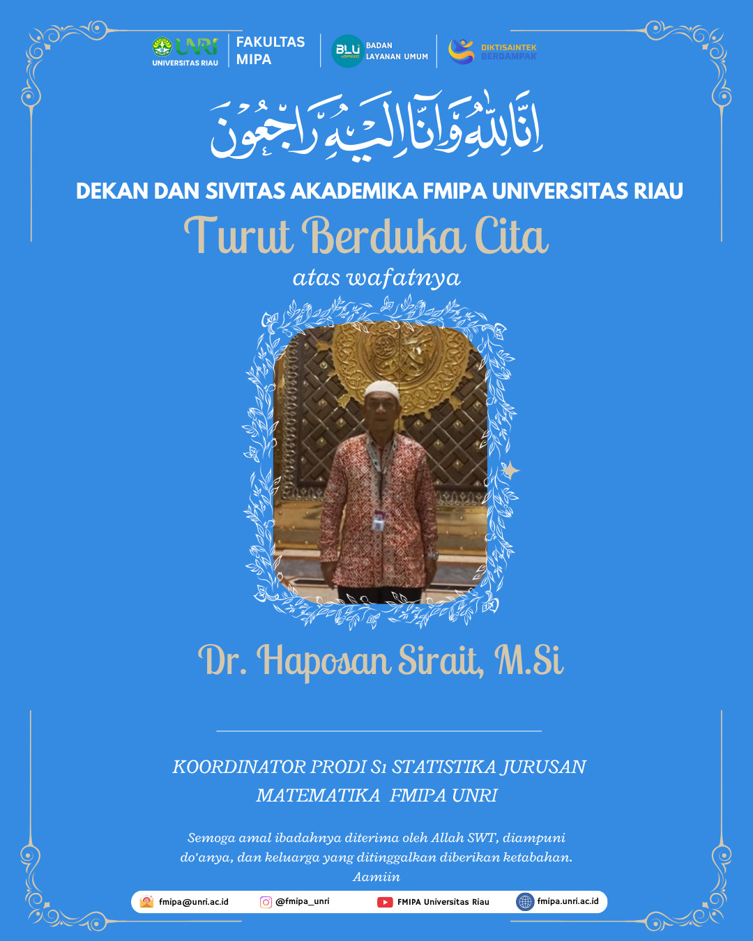 Kabar Duka Cita Kepada Dr. Haposan Sirait, M.Si, Koordinator Prodi S1 Statistika Jurusan Matematika FMIPA Universitas Riau