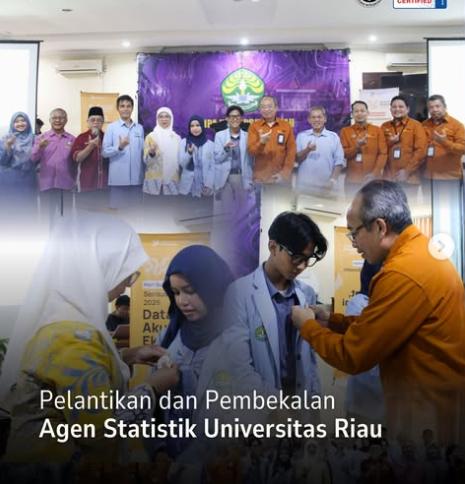 Pelantikan dan Pembekalan Agen Statistik Universitas Riau