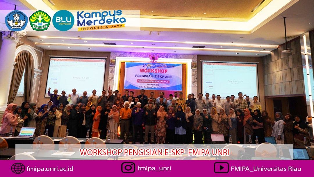 FMIPA UNRI  sukses melaksanakan Workshop Pengisian E-SKP ASN