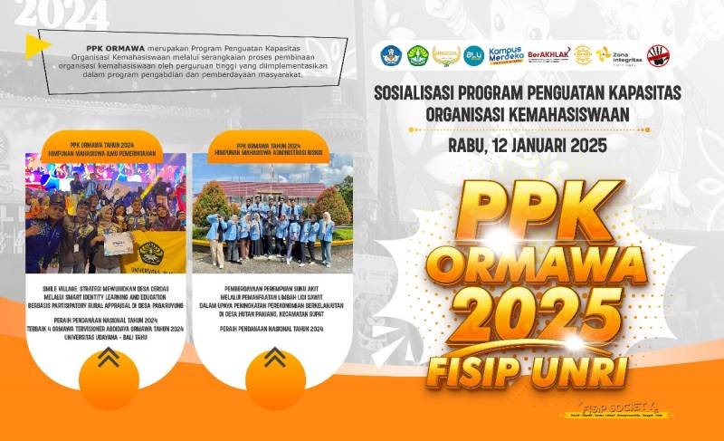 Meningkatkan Kapasitas Mahasiswa: FISIP UNRI Sosialisasikan Program PPK Ormawa 2025
